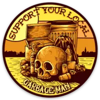 Support Your Local Sticker 3In - Garbage Man 1