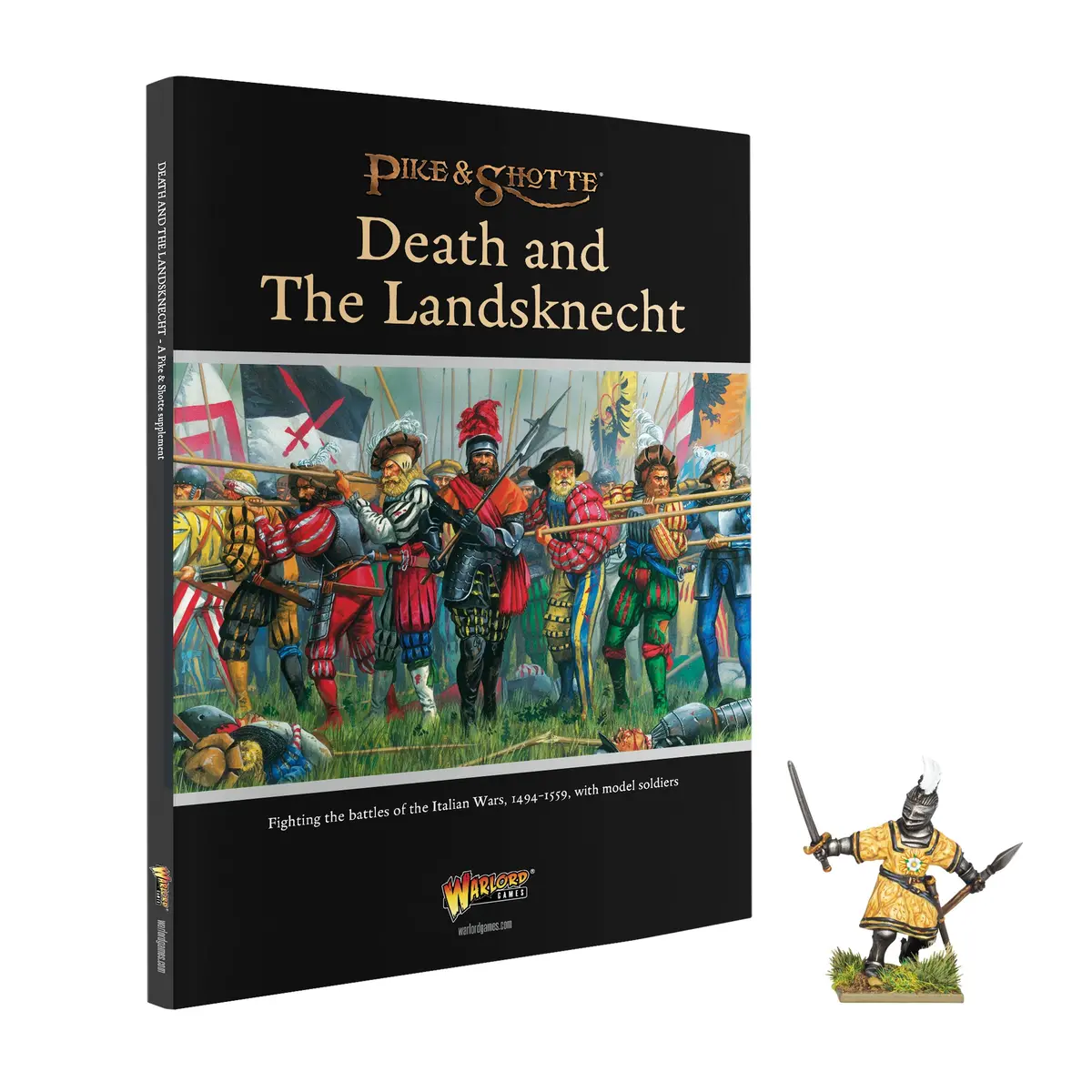 Death & The Landsknecht - Pike & Shotte Supplement With Richard De La Pole Special Miniature 1