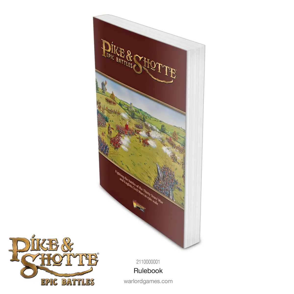 Pike & Shotte Epic Battles Rulebook 1