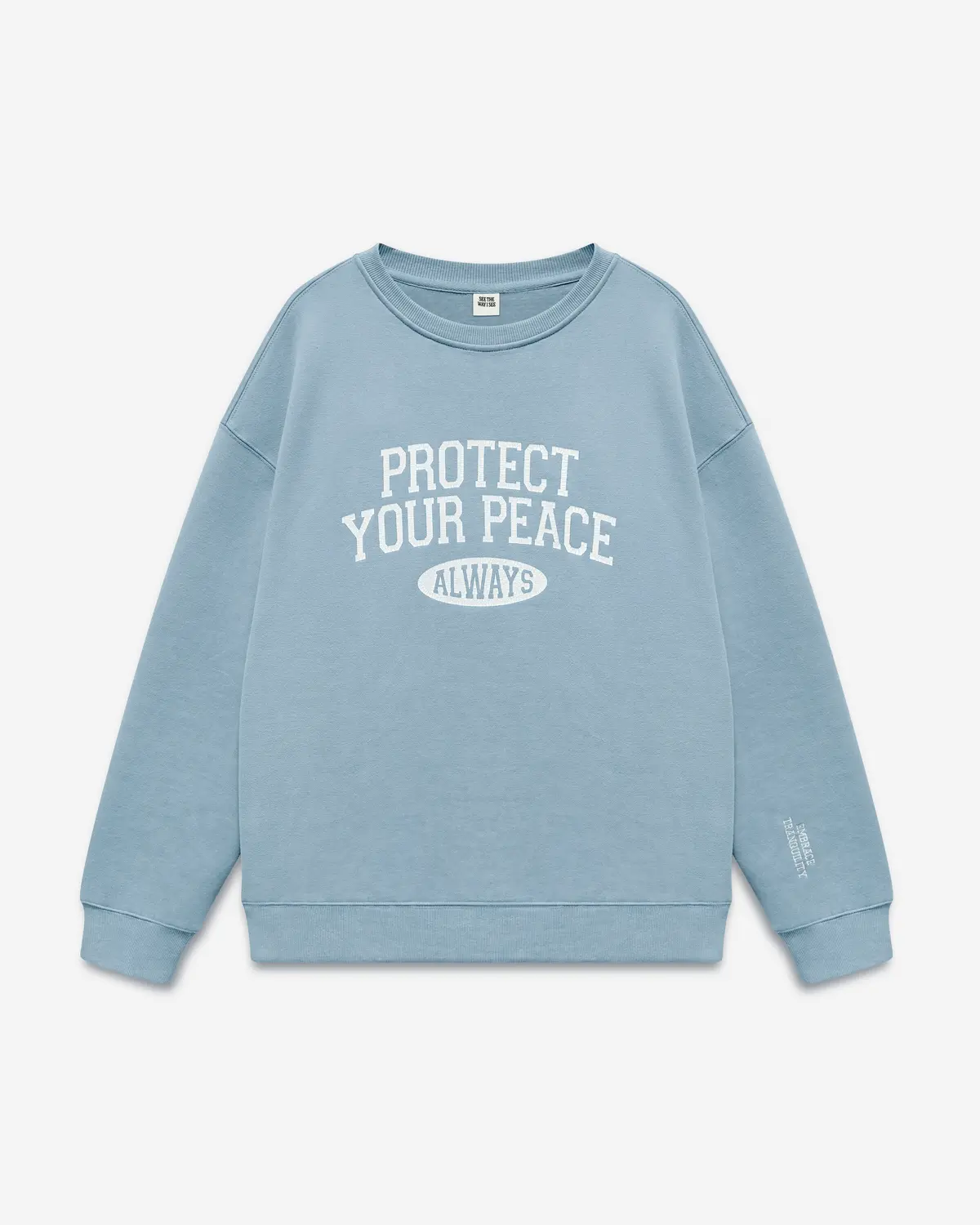 Protect Your Peace Crewneck 2