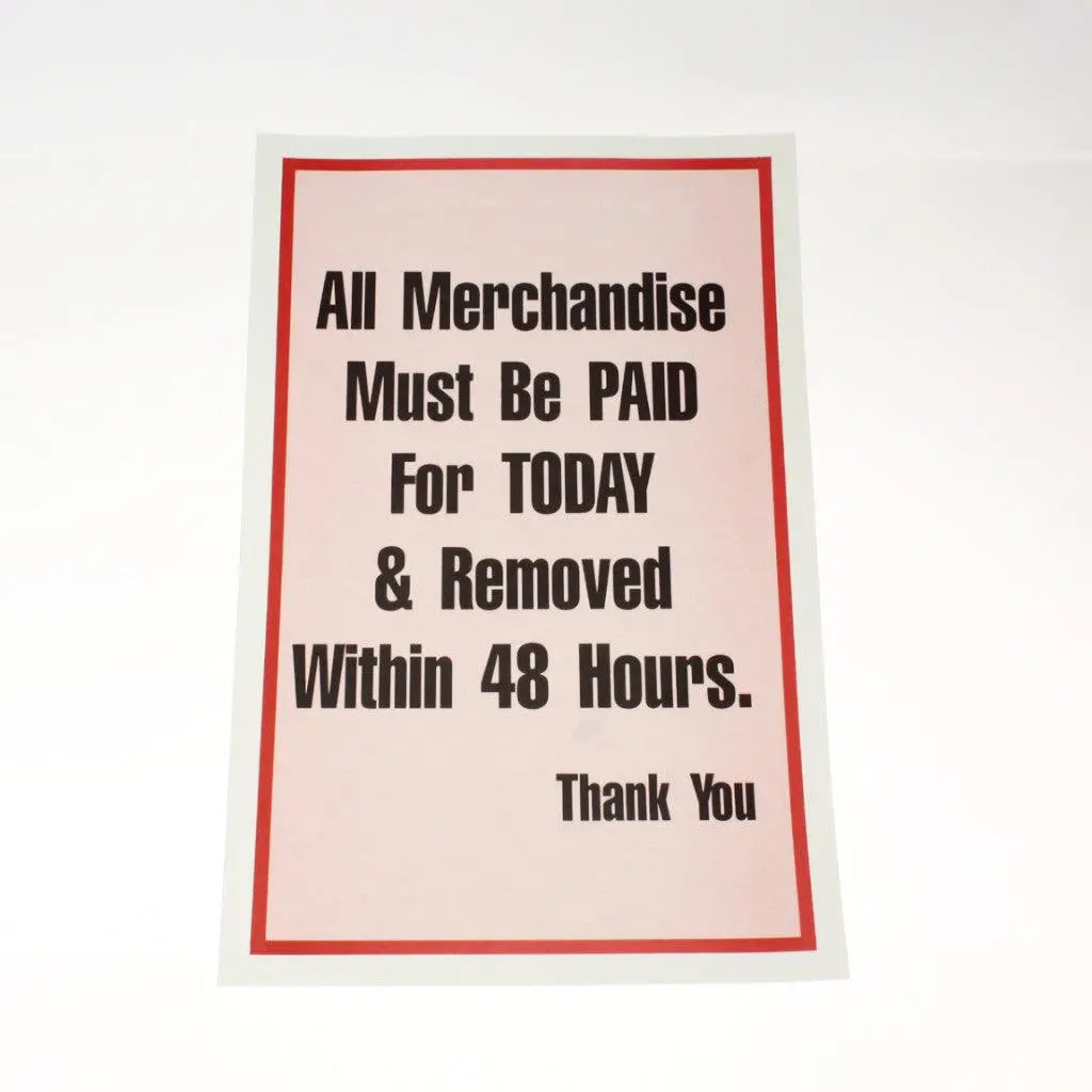 "All Merchandise Paid/Removed 48 Hours" - 11" X 17" Laminated Sign 1