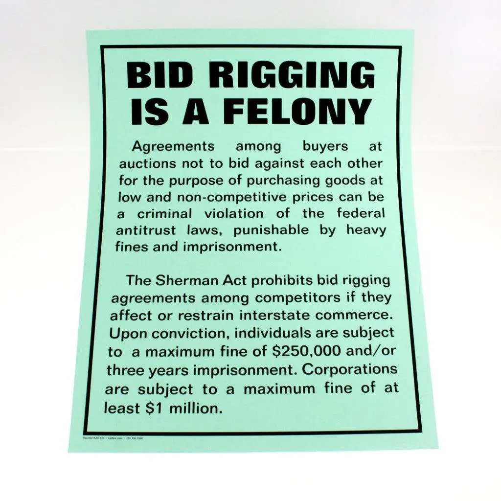 "Bid Rigging A Felony" - 12" X 18" Laminated Sign 1