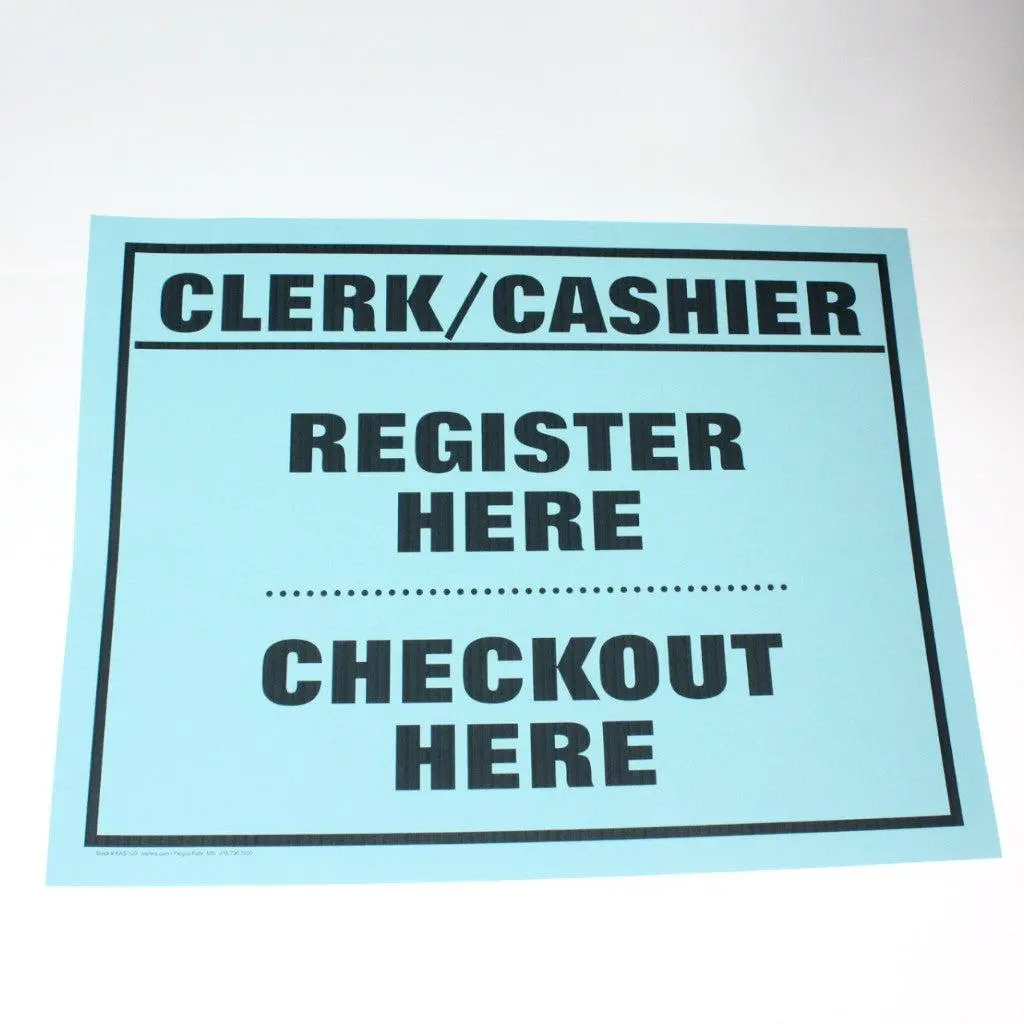 "Clerk/Cashier" - 12" X 18" Laminated Sign 1