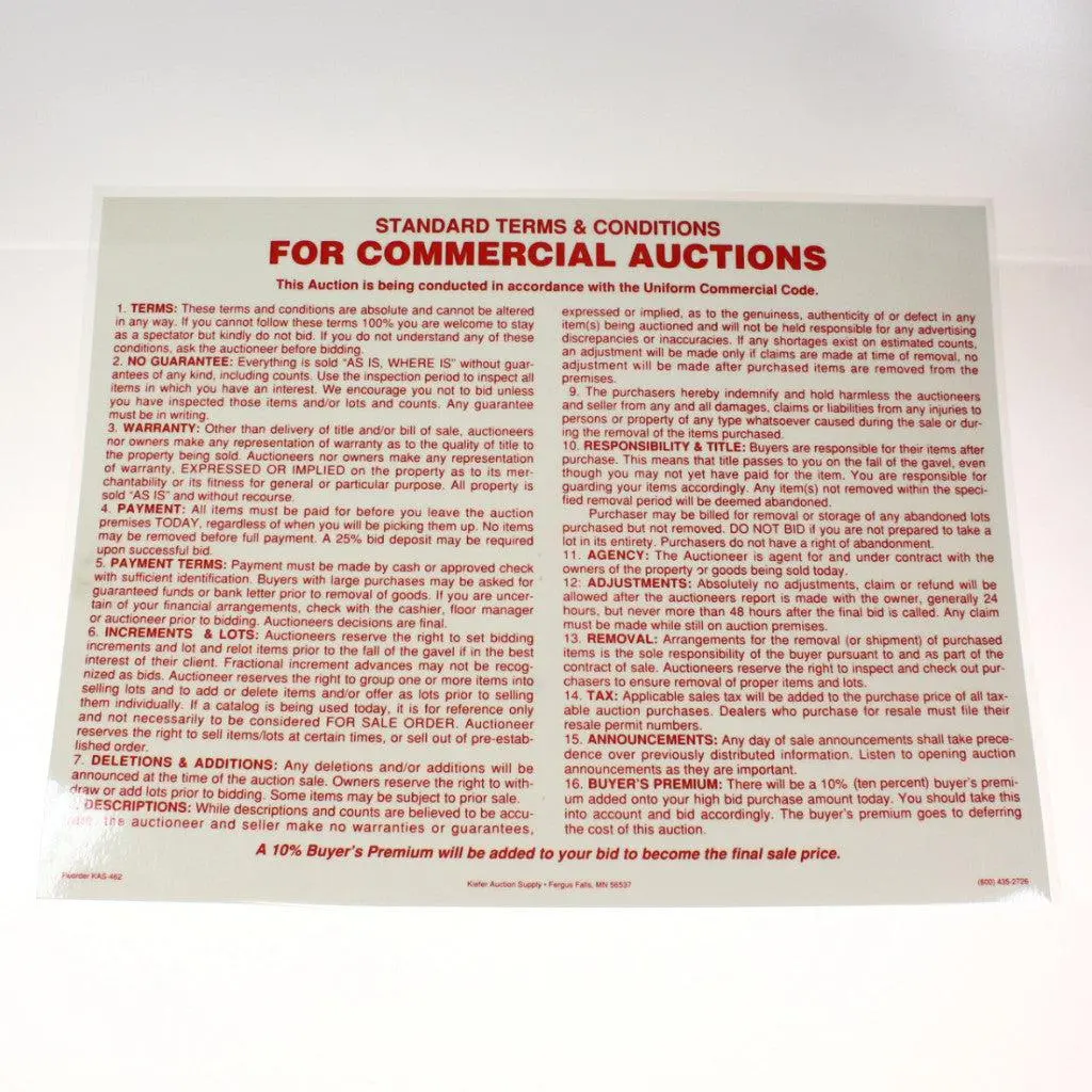 "Commercial Terms/Conditions:" - 17" X 22" Laminated Sign 1