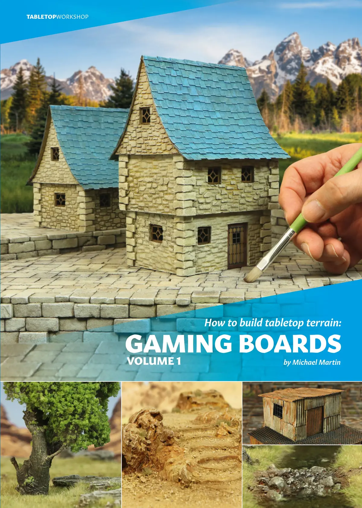 How To Build Tabletop Terrain: Gaming Boards - Volume 1 1