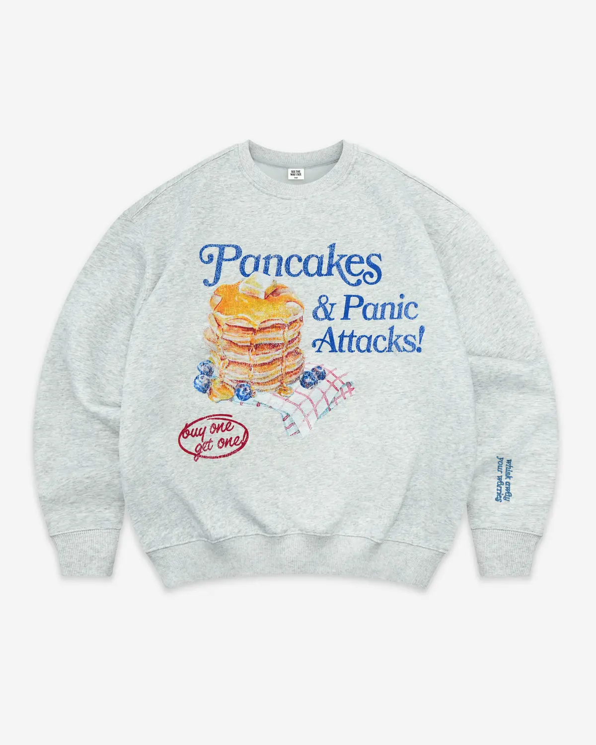 Pancakes & Panic Attacks! Crewneck 1