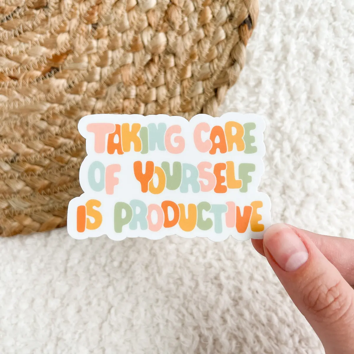 Take Care Of Yourself Sticker 1