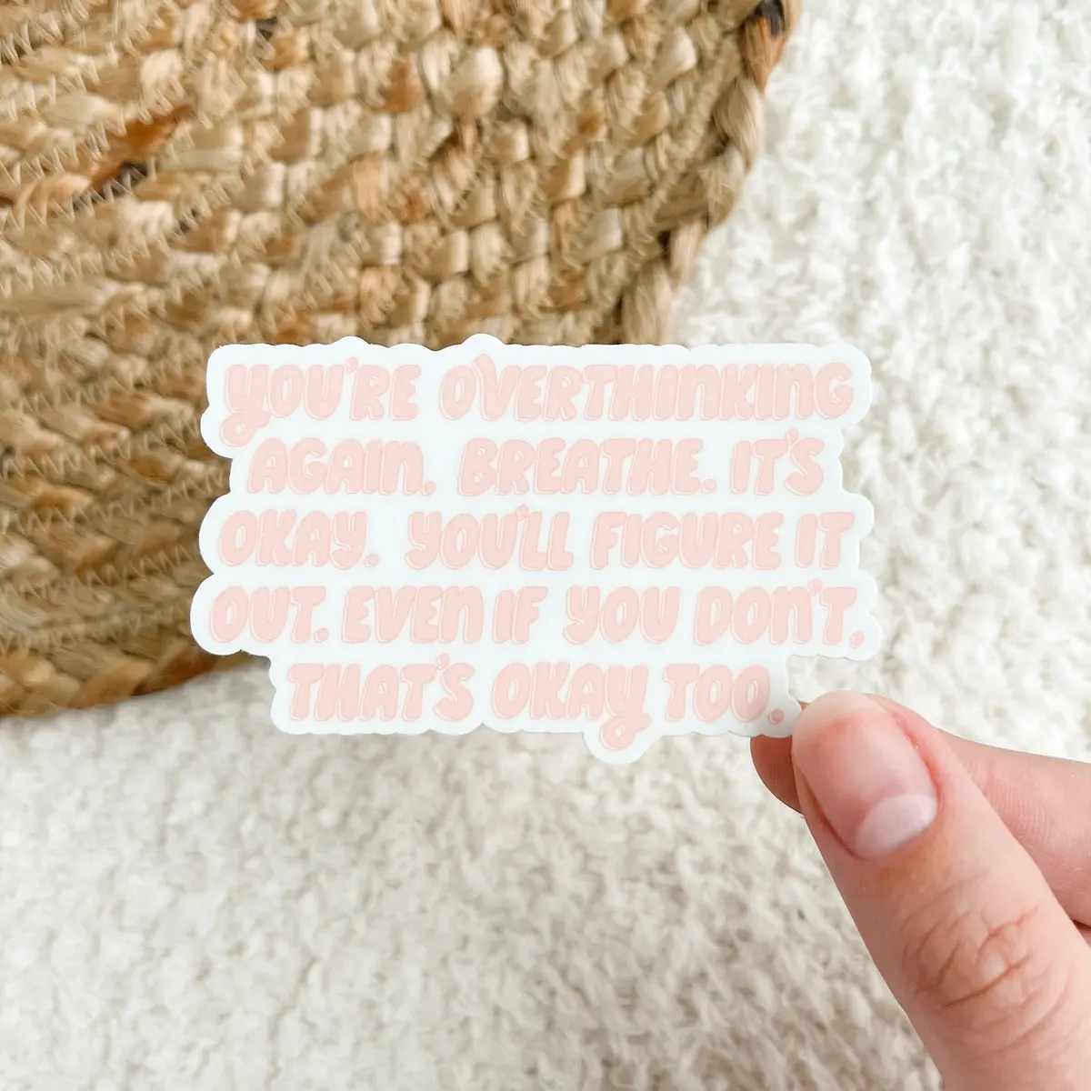 You'll Figure It Out Sticker 1