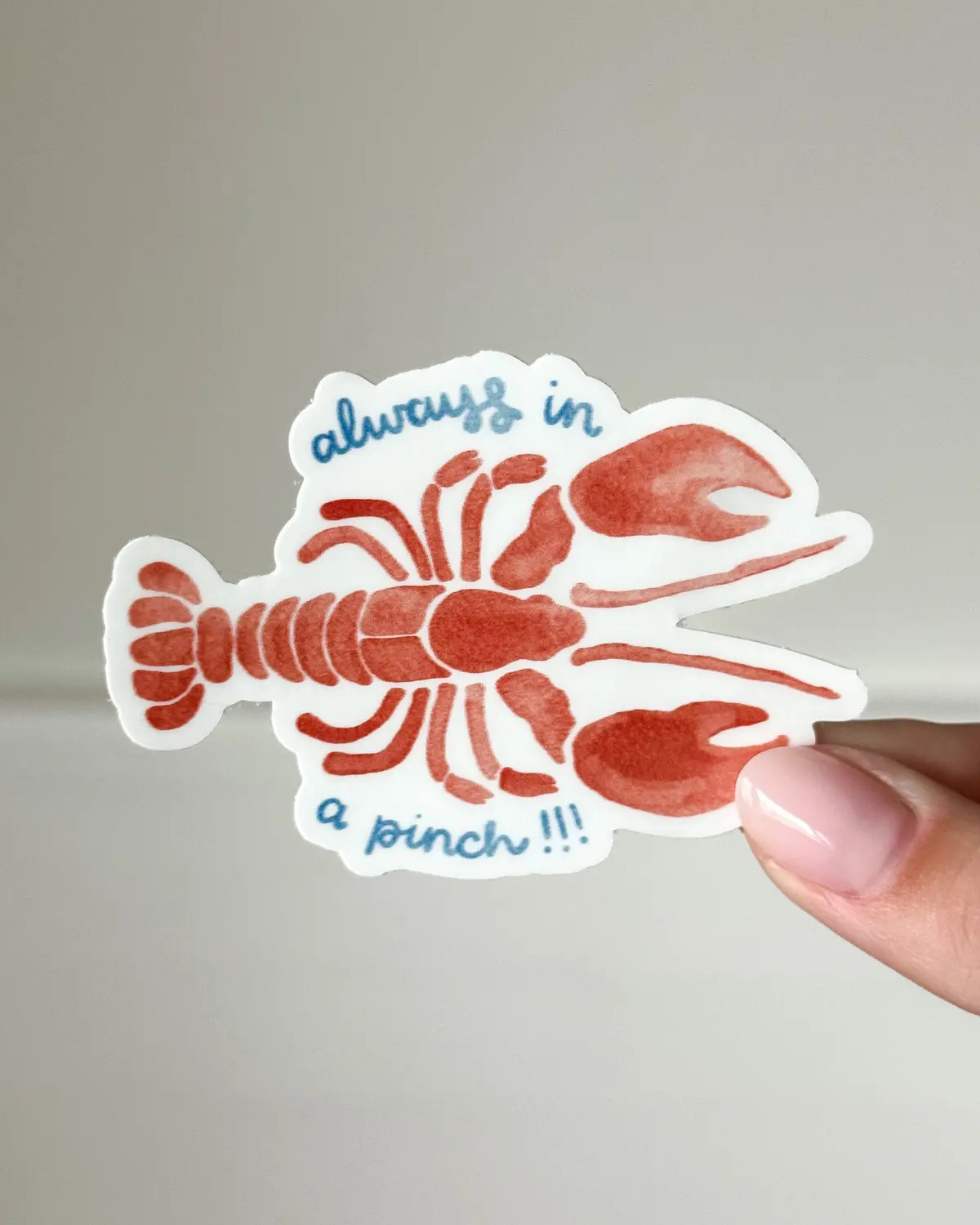 Always In A Pinch! Sticker 1