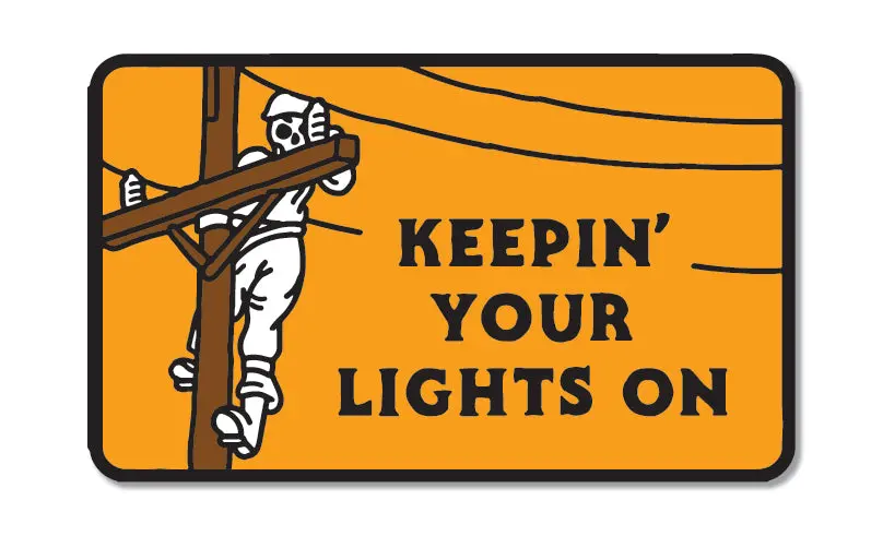 Keepin' Your Lights On Sticker - 3In 1
