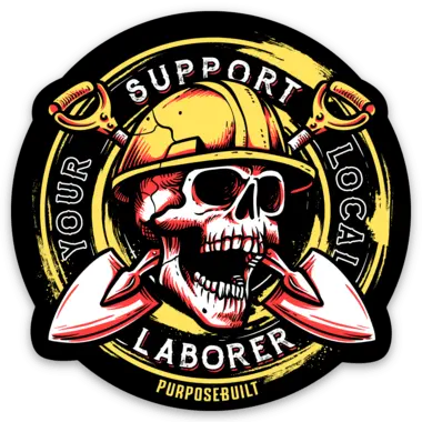 Support Your Local Sticker 3In - Laborer 1