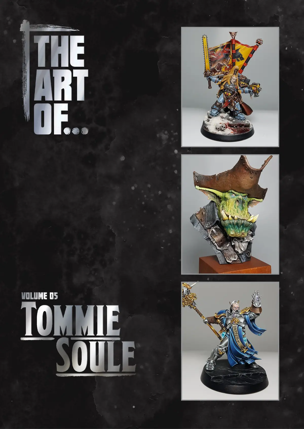 The Art Of... Volume Five - Tommie Soule 1