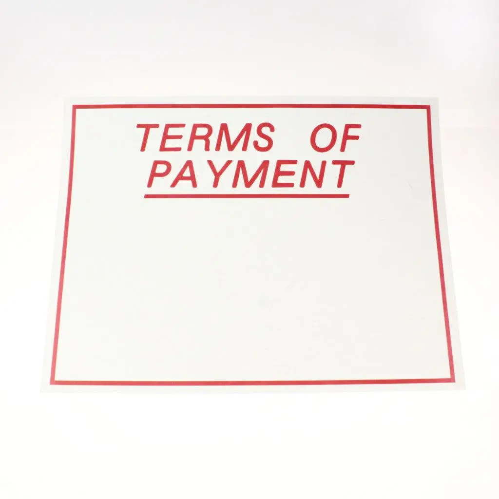 "Terms Of Payment" - 12" X 18" Laminated Sign 1