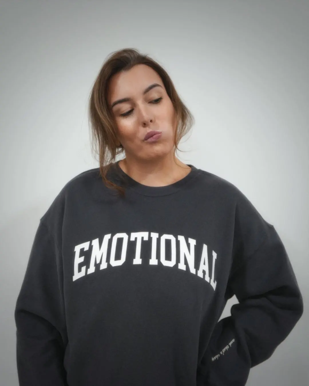 Emotional (And That's Okay) Crewneck 2