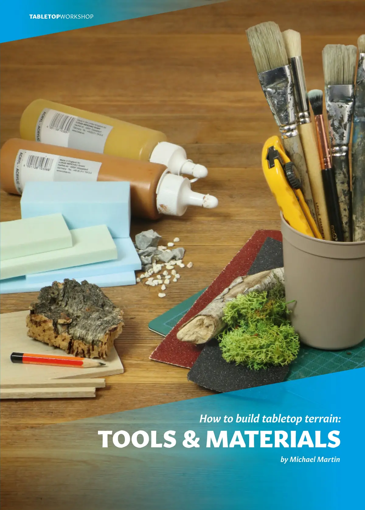How To Build Tabletop Terrain: Tools & Materials 1