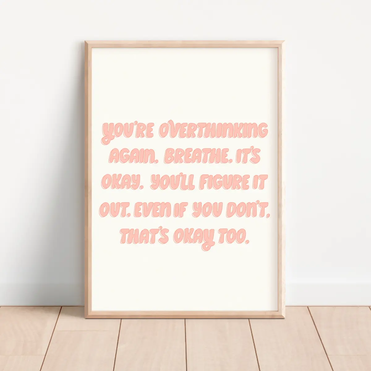 You'll Figure It Out Print 1