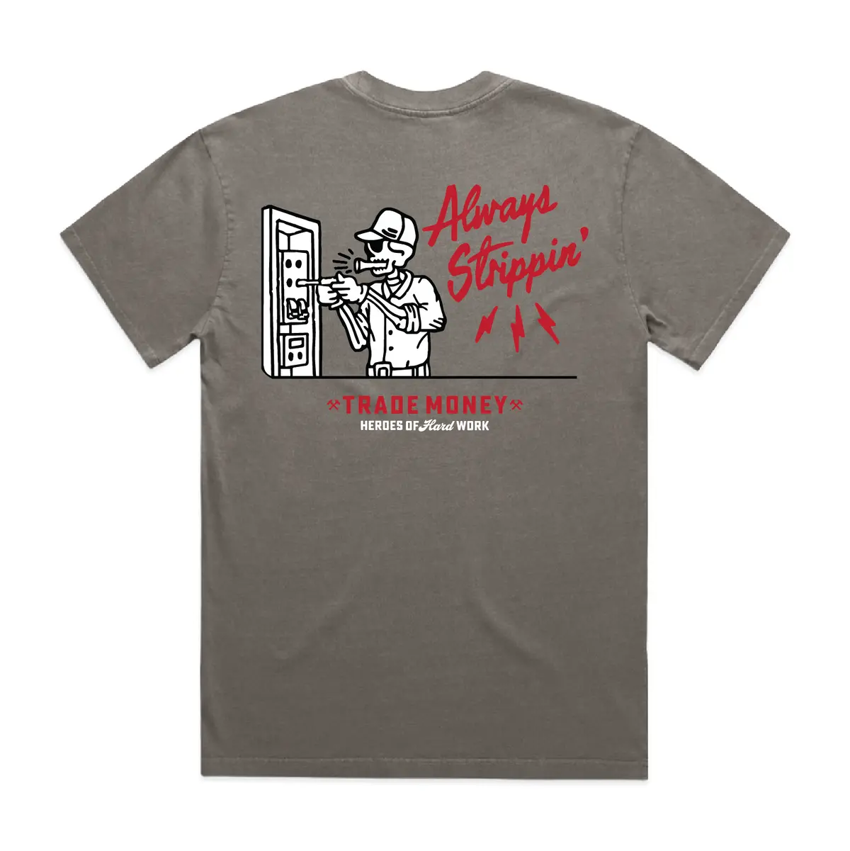 Always Strippin' Hd Tee, Faded Grey 1