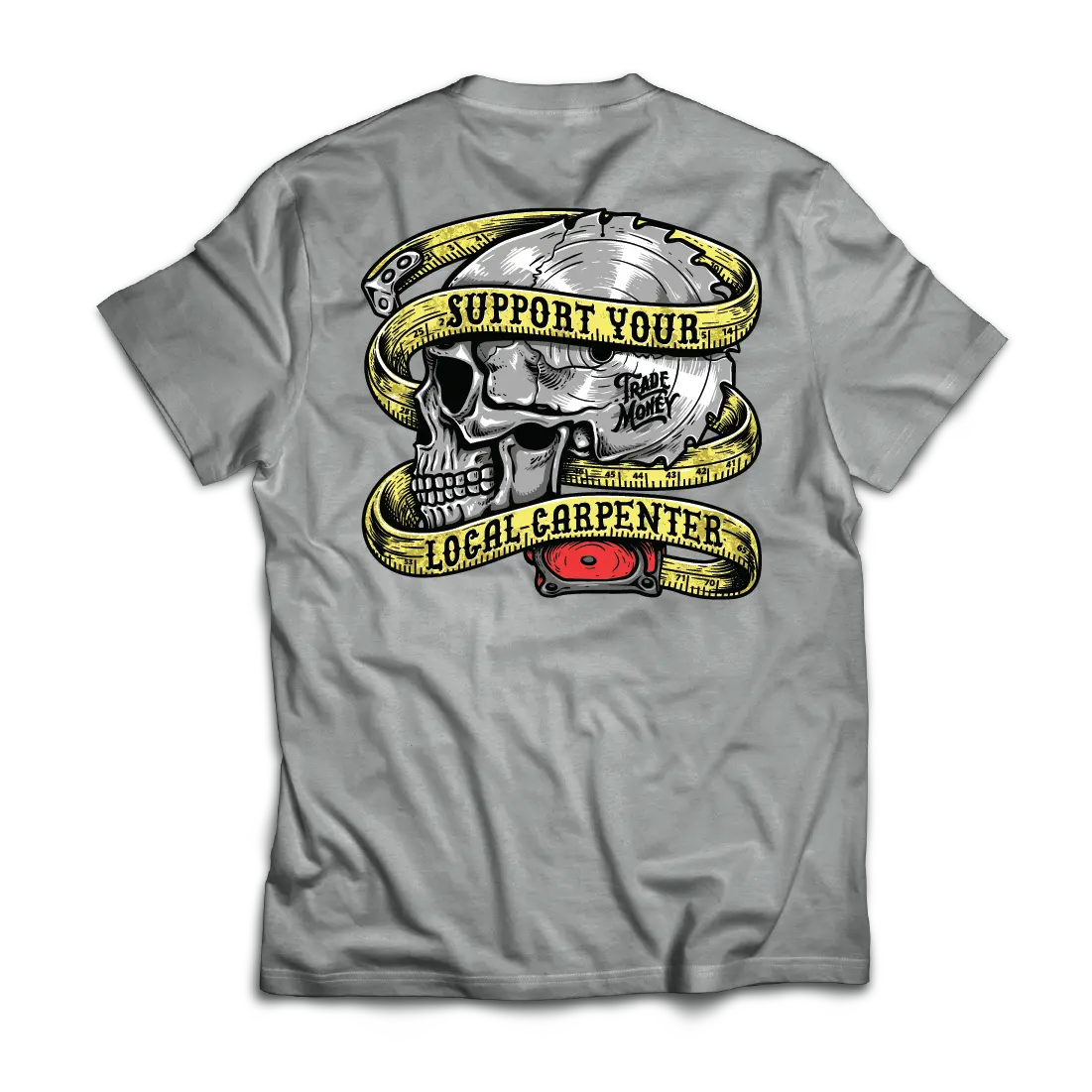 Support Your Local Carpenter, Grey Frost 1