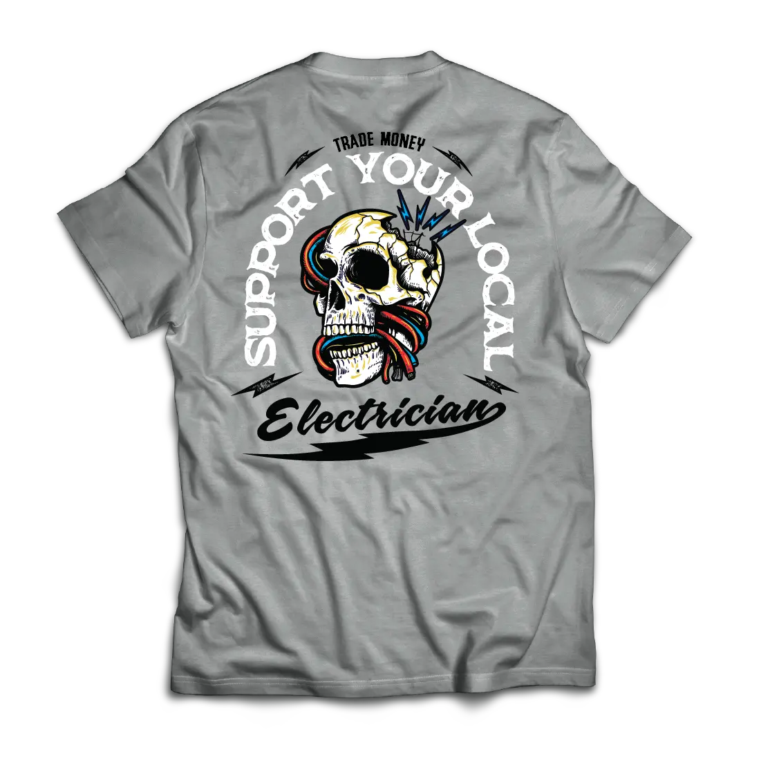 Support Your Local Electrician, Grey Frost 1