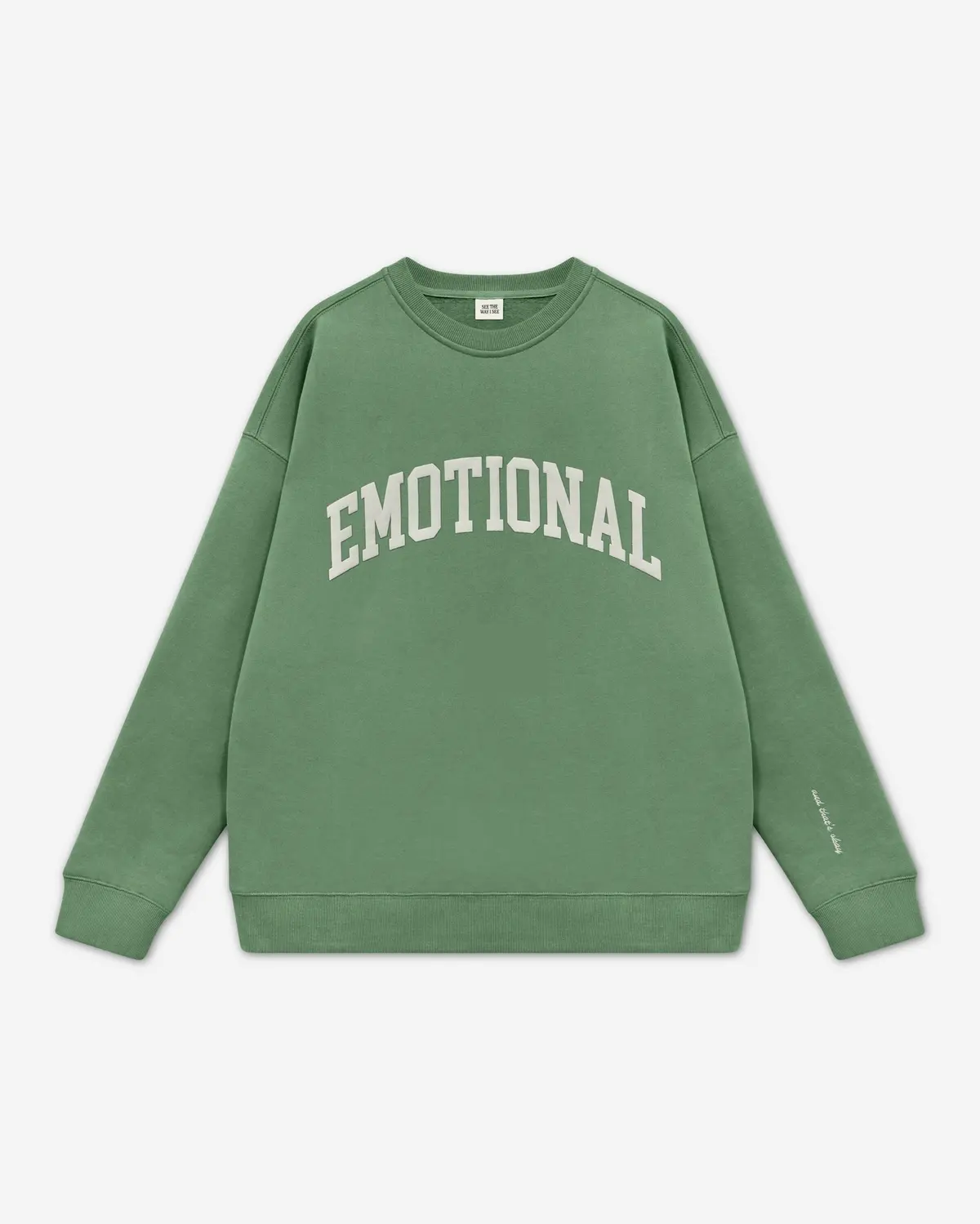 Emotional (And That's Okay) Crewneck 5