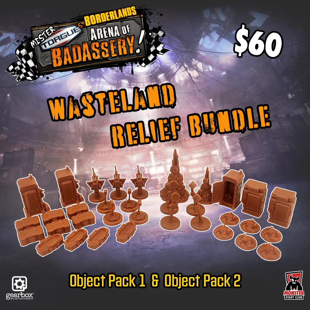 Mister Tourgue's Arena Of Badassery: Wasteland Relief Bundle! 1